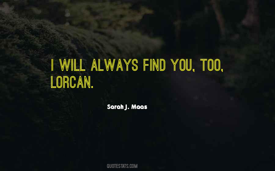Lorcan's Quotes #1596821