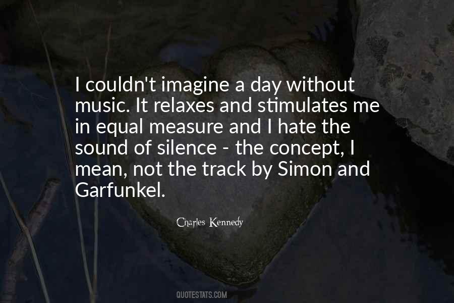 Quotes About Simon And Garfunkel #1162317