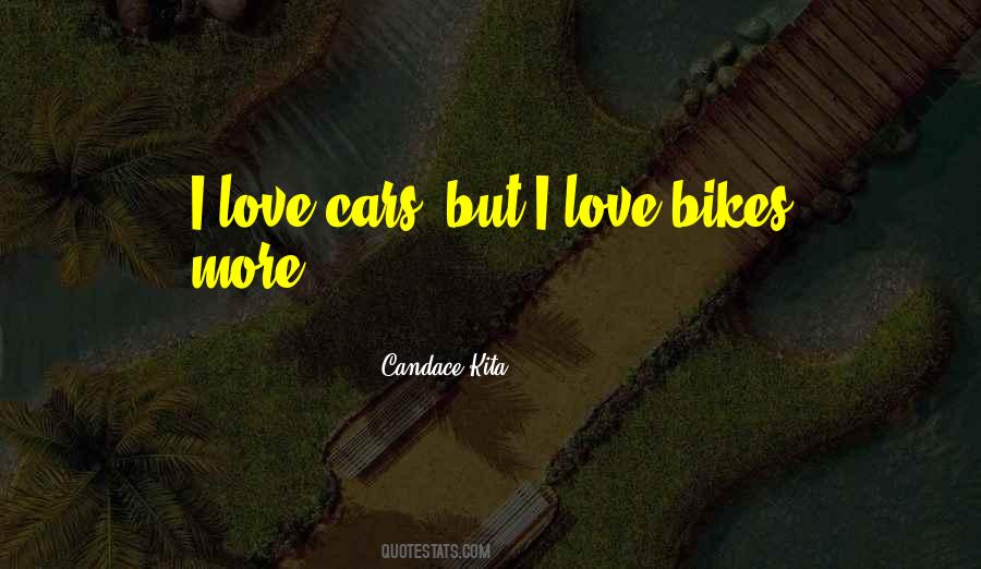 Quotes About Cars And Bikes #244493