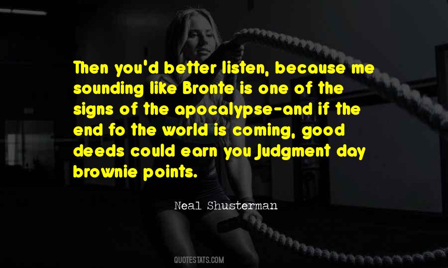 Quotes About Brownie Points #1078284