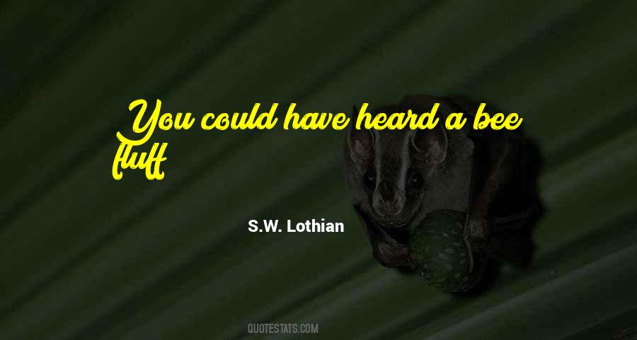Lothian Quotes #1079272