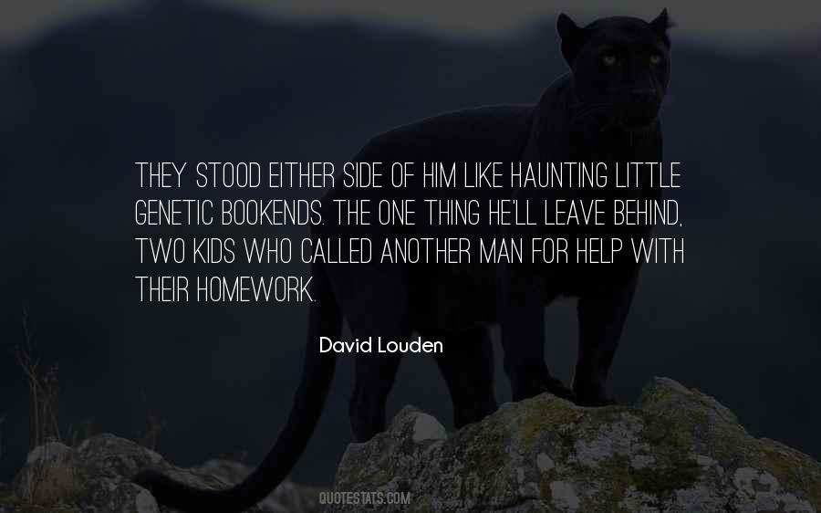 Louden Quotes #1284363