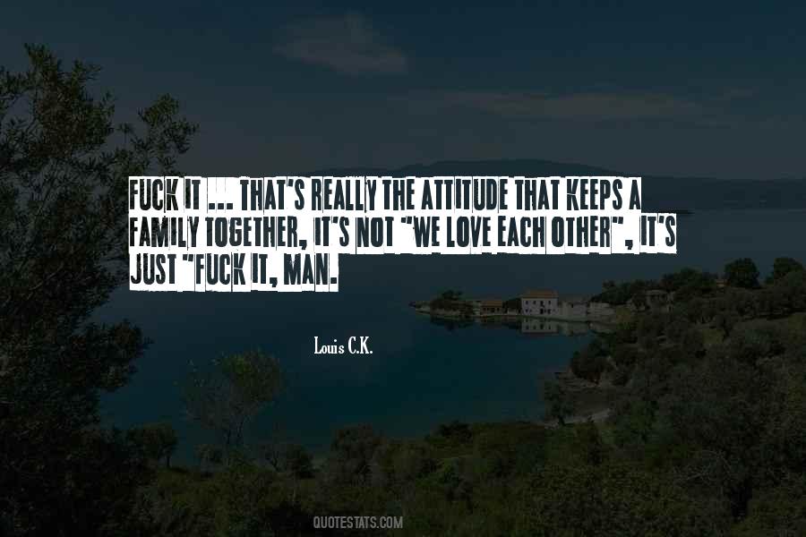 Louie's Quotes #1545508