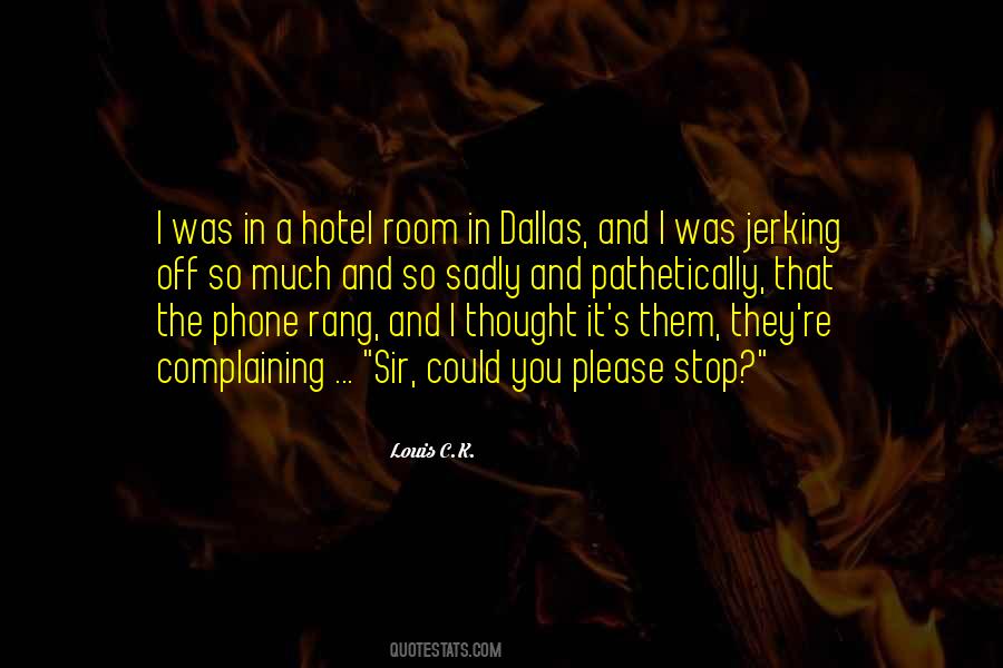 Louis's Quotes #136016