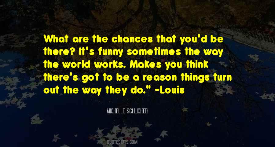 Louis's Quotes #136138