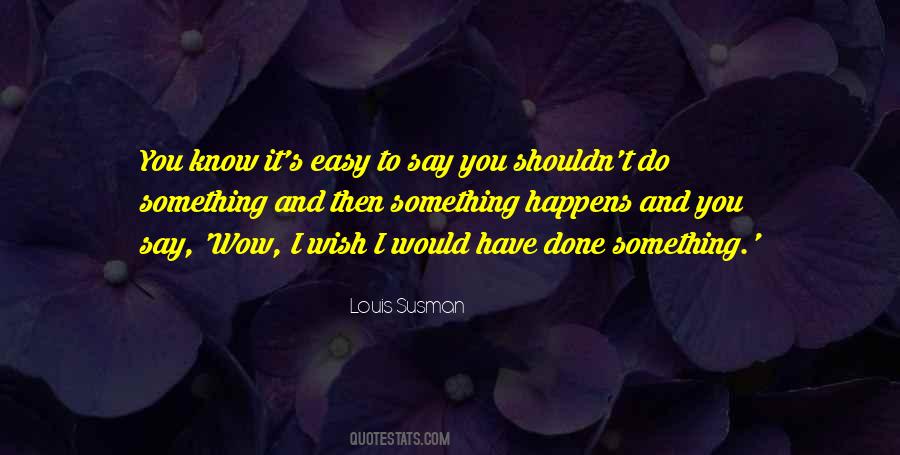 Louis's Quotes #36428