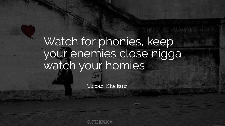 Quotes About Homies #992269