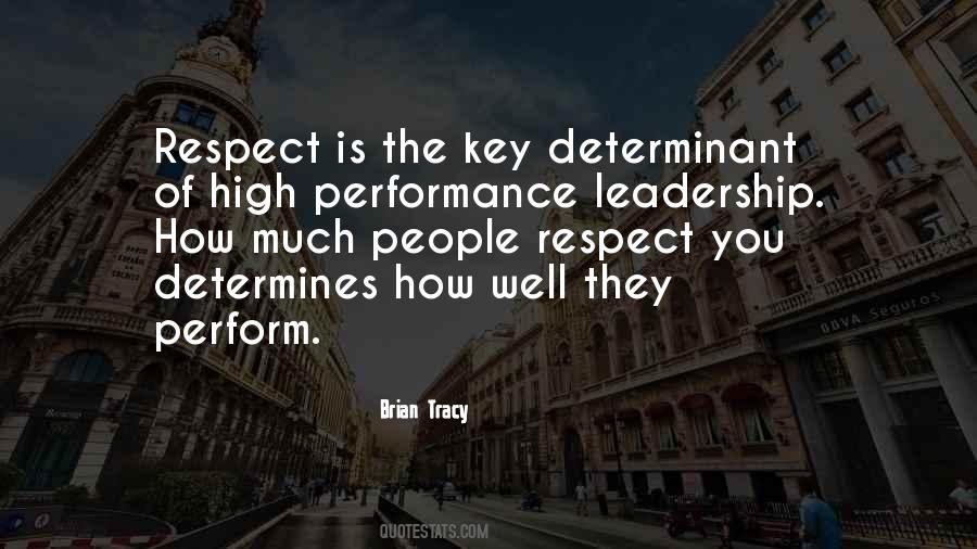 Quotes About Leadership And Respect #1237866