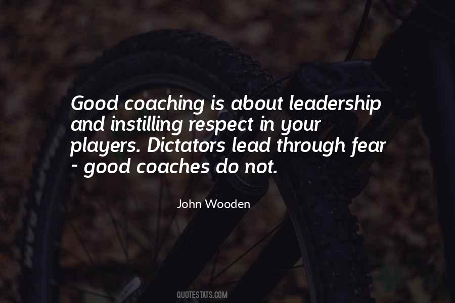 Quotes About Leadership And Respect #1615920