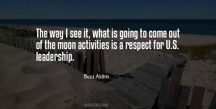 Quotes About Leadership And Respect #373510