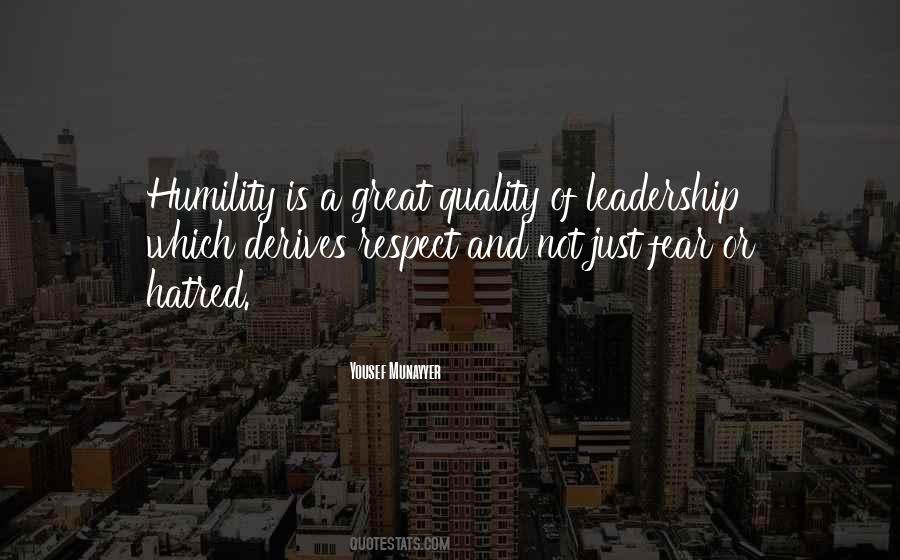 Quotes About Leadership And Respect #64258