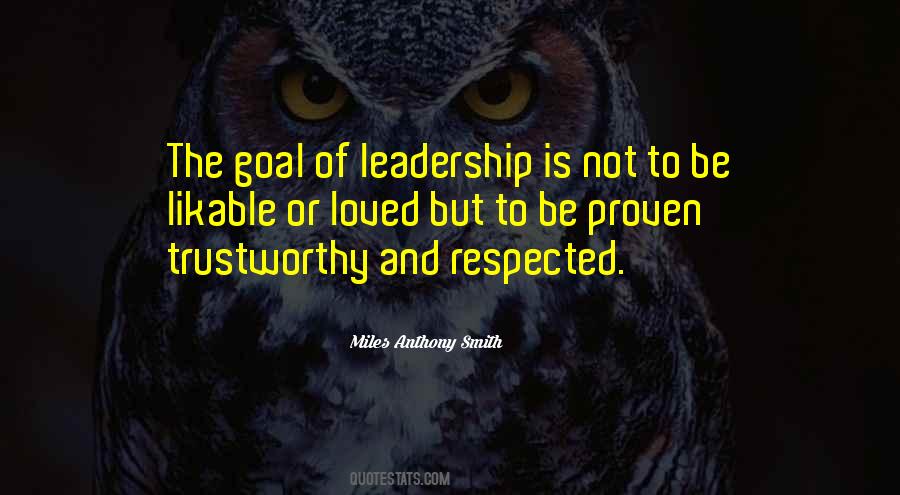 Quotes About Leadership And Respect #865551