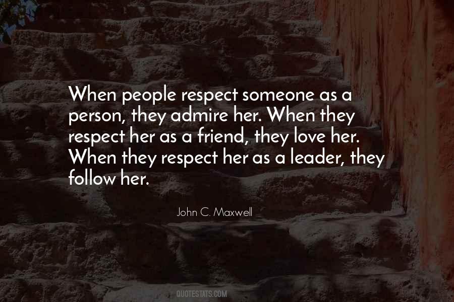 Quotes About Leadership And Respect #903410