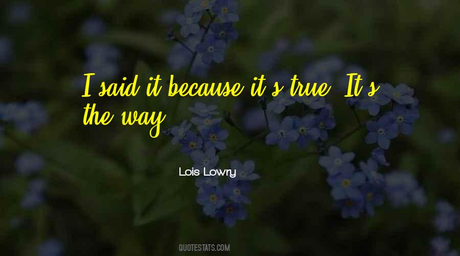 Lowry's Quotes #1436912