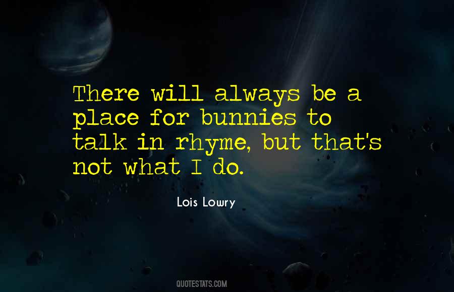 Lowry's Quotes #149324