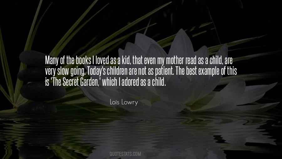 Lowry's Quotes #475097