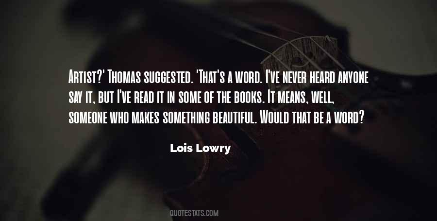 Lowry's Quotes #479973