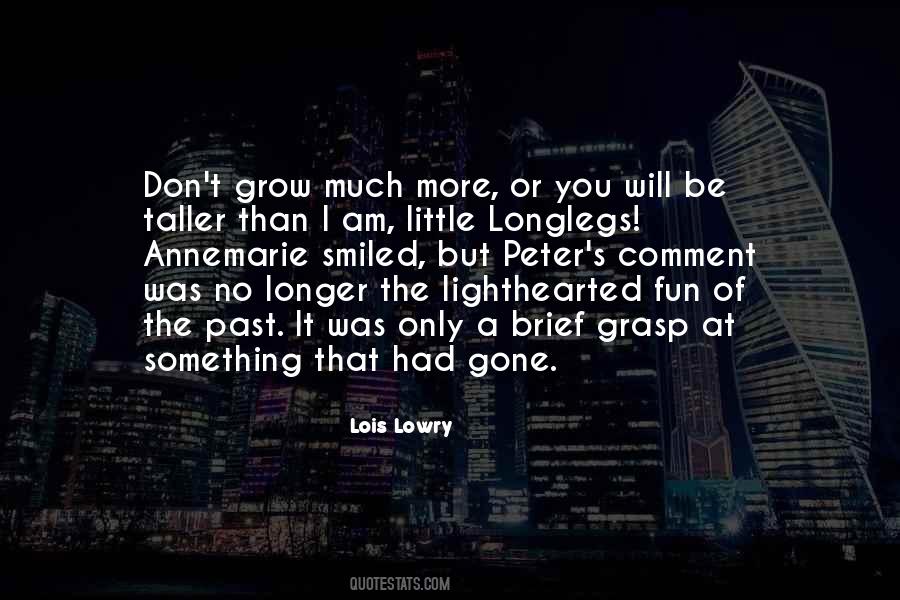 Lowry's Quotes #657941