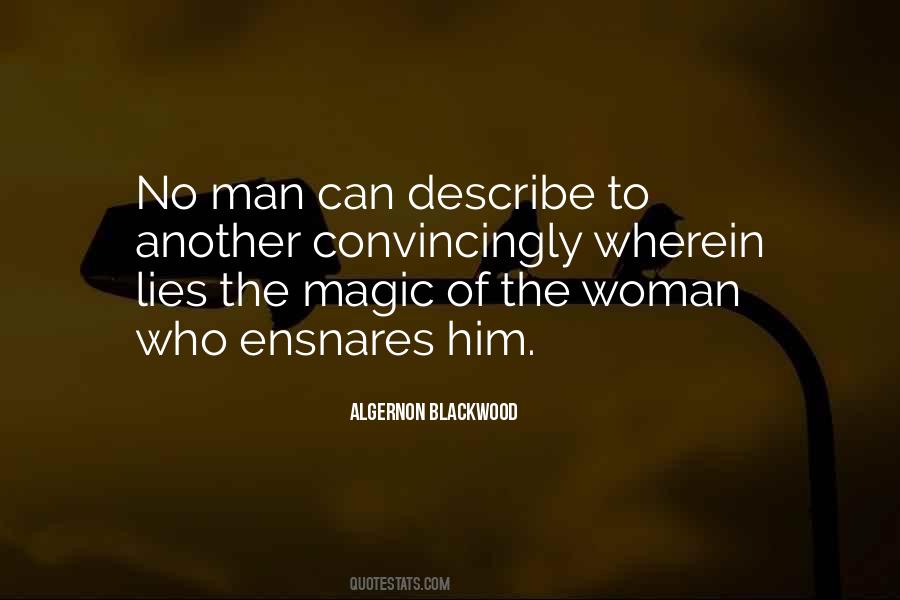 Quotes About Another Woman's Man #325929