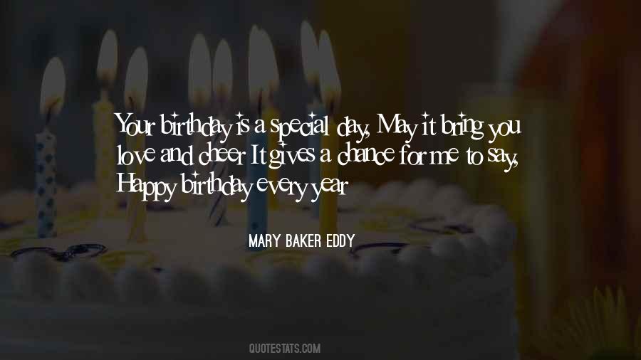 Quotes About Happy Birthday My Love #1599545