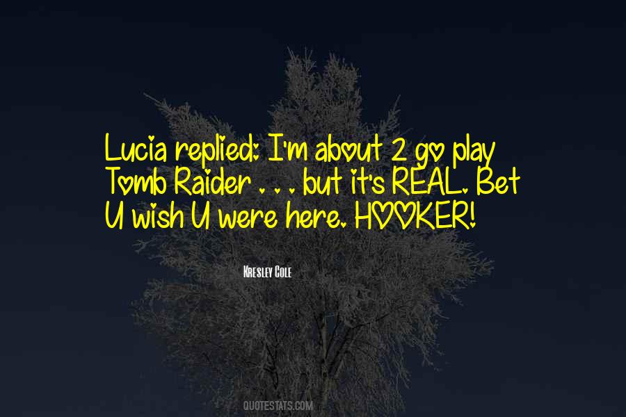 Lucia's Quotes #194630