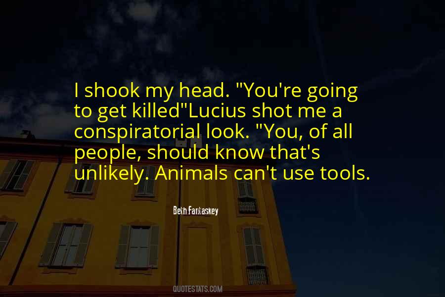 Lucius's Quotes #593859