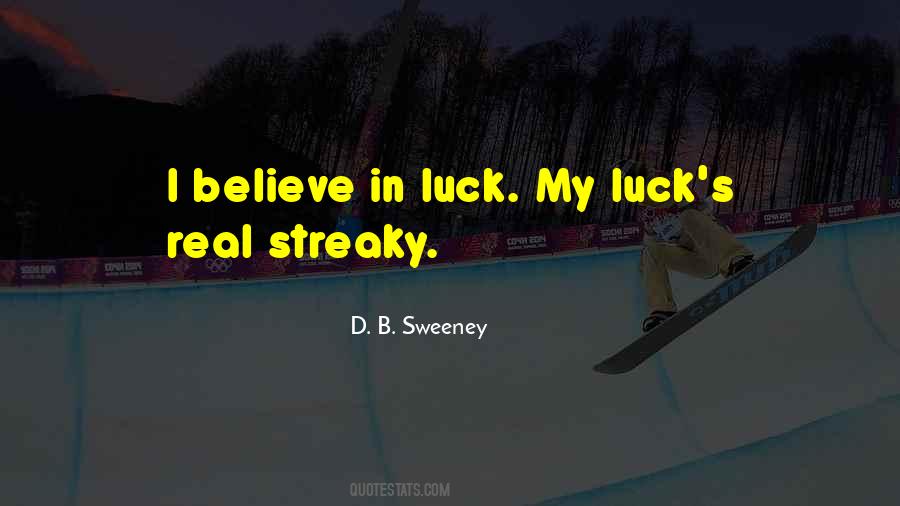 Luck's Quotes #1478318