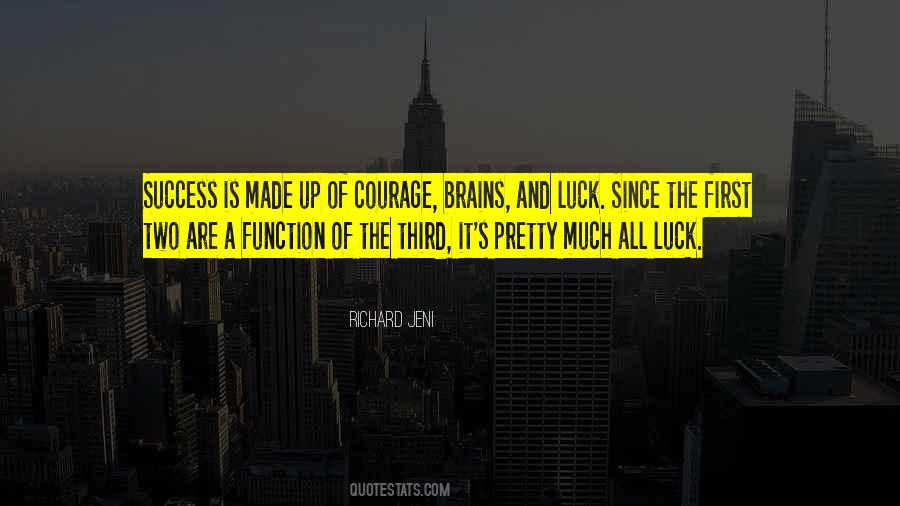 Luck's Quotes #20688