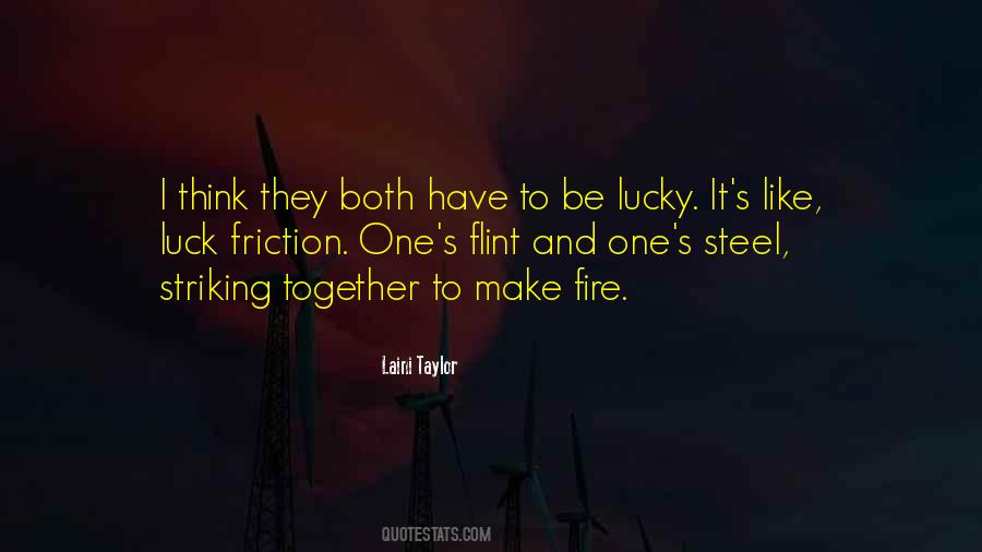 Luck's Quotes #54320