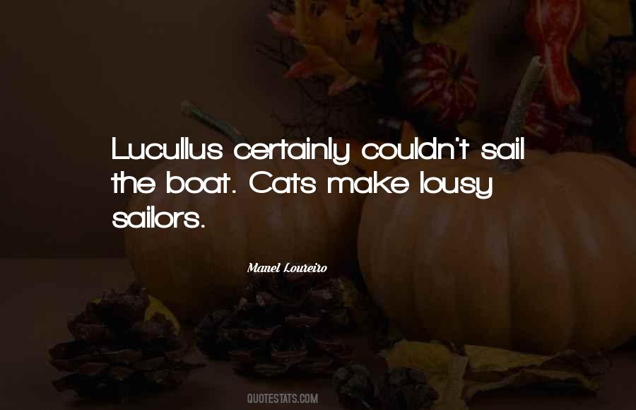 Lucullus Quotes #1111008