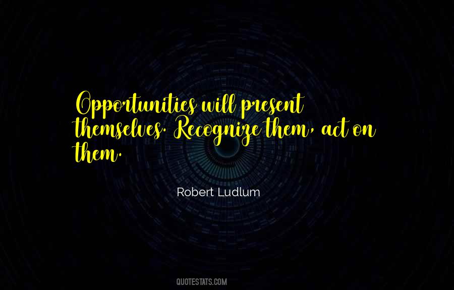 Ludlum's Quotes #369031