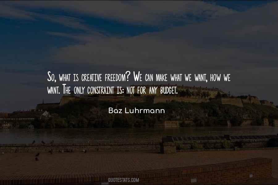 Luhrmann's Quotes #923066