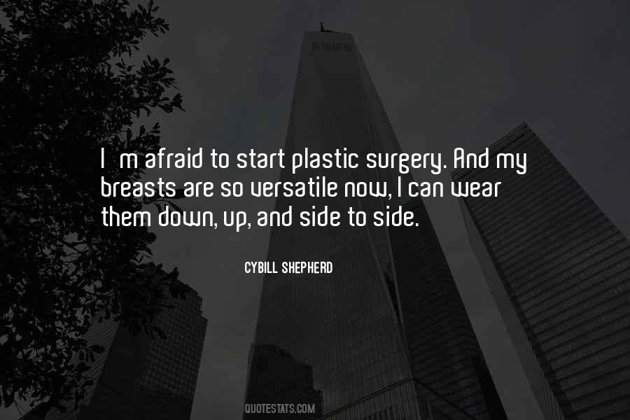 Quotes About Plastic Surgery #222192