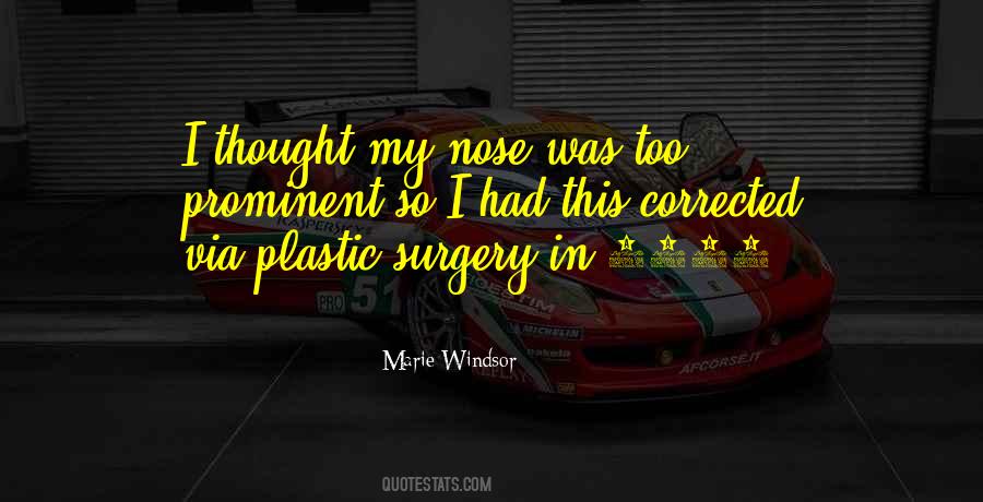 Quotes About Plastic Surgery #560273