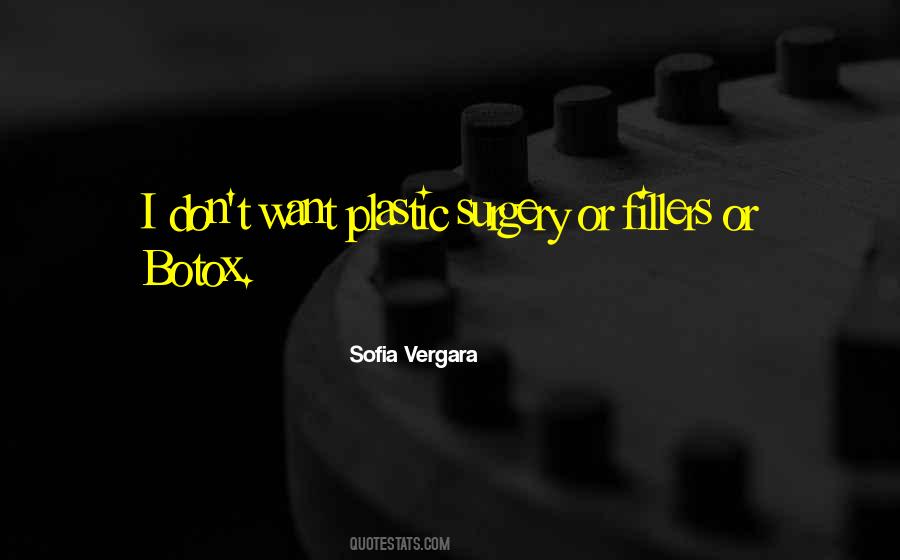 Quotes About Plastic Surgery #671335