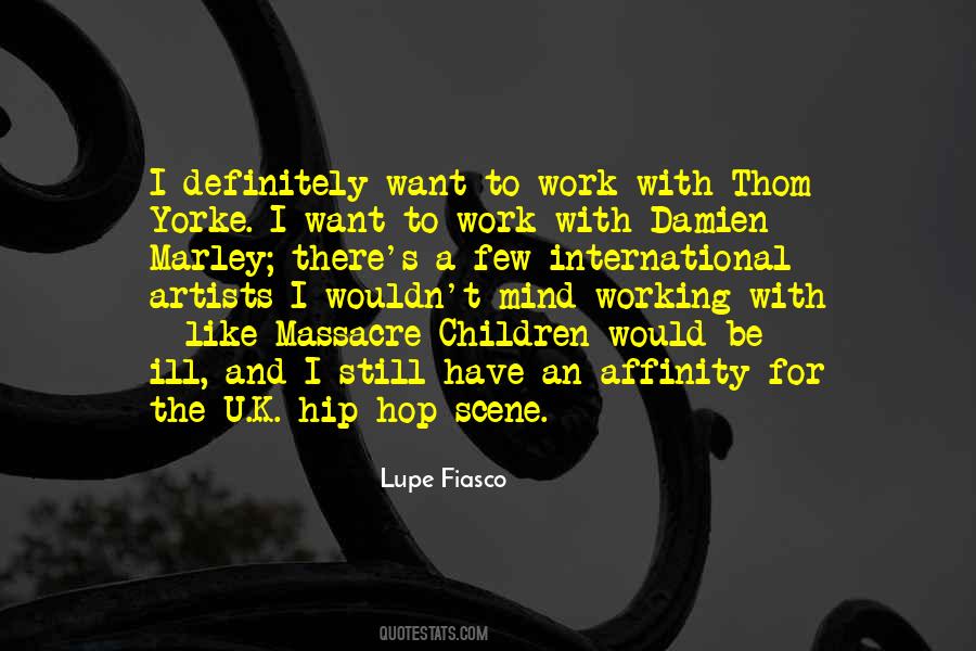 Lupe's Quotes #1428880