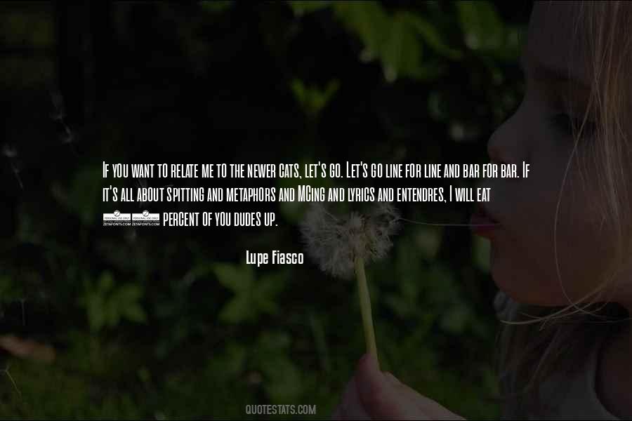 Lupe's Quotes #1539687