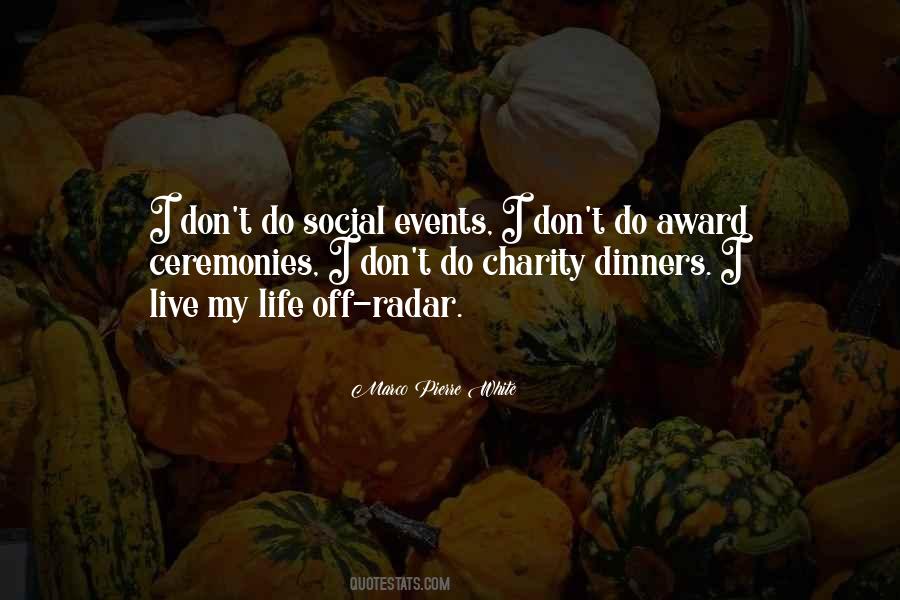 Quotes About Awards Ceremonies #665989