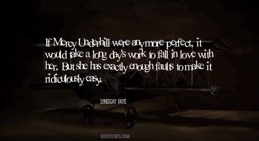 Quotes About If It Were Easy #1767222