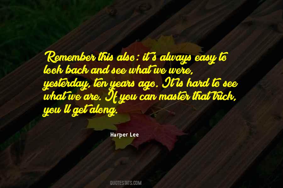 Quotes About If It Were Easy #866099