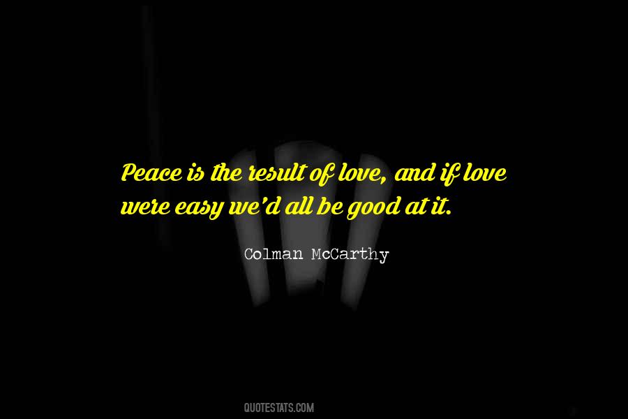 Quotes About If It Were Easy #930319