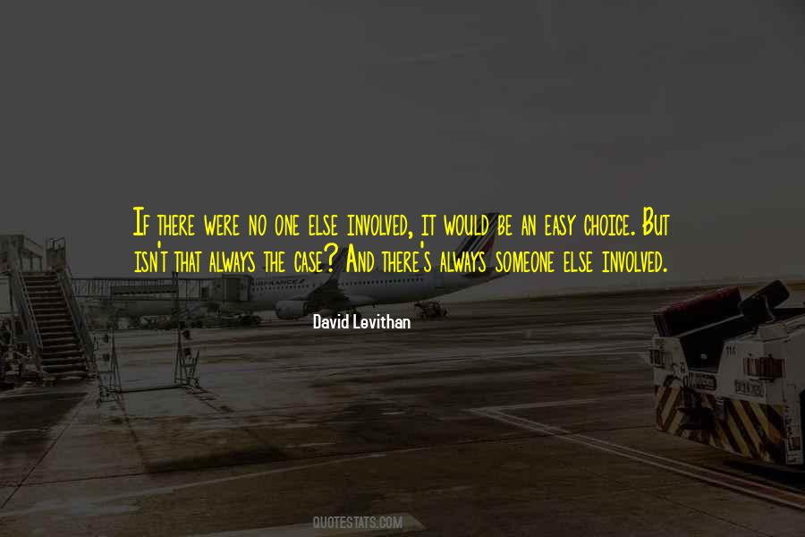 Quotes About If It Were Easy #967415