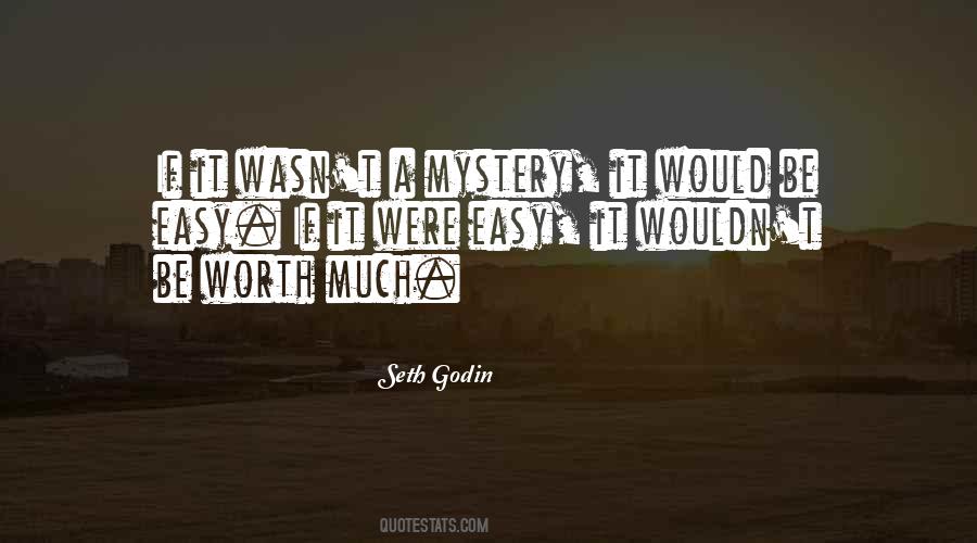 Quotes About If It Were Easy #985258
