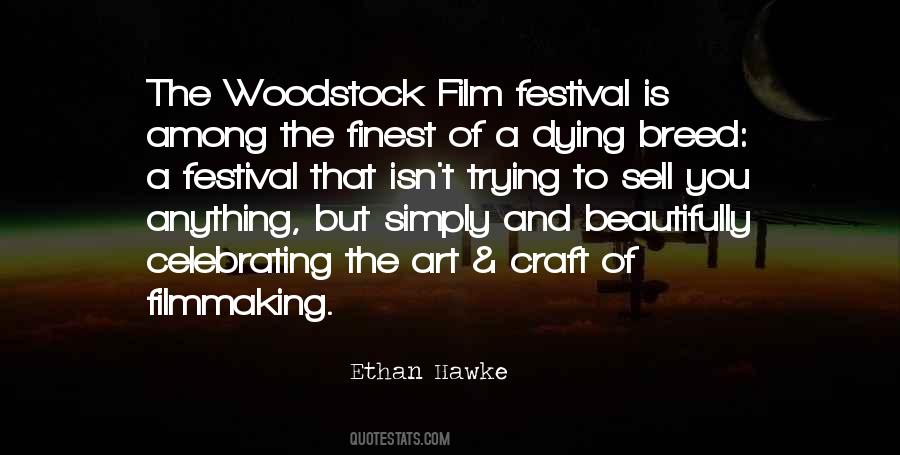 Quotes About Woodstock #1069288