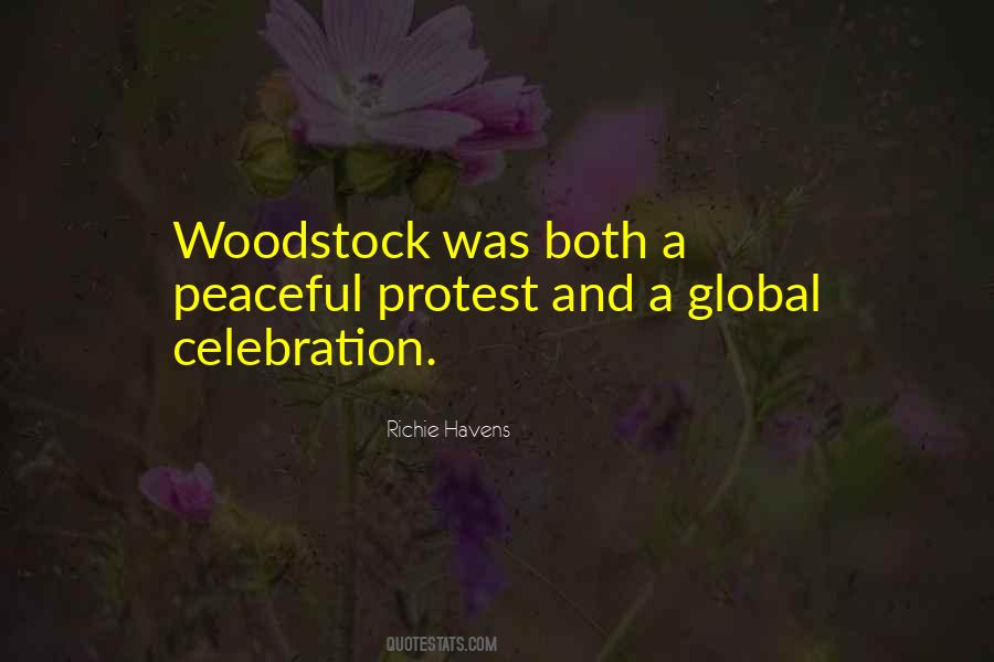 Quotes About Woodstock #1585901