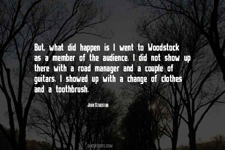 Quotes About Woodstock #1863934