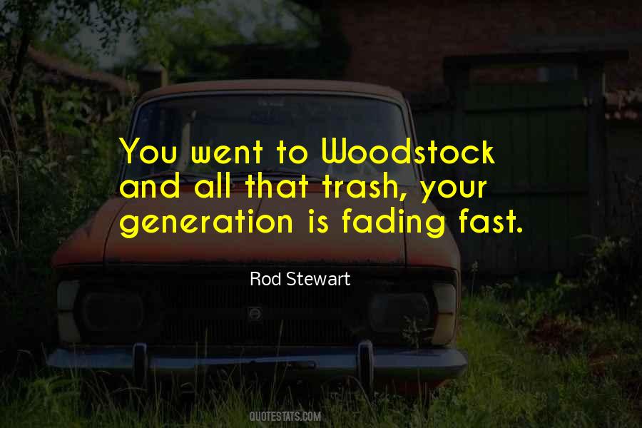 Quotes About Woodstock #618743