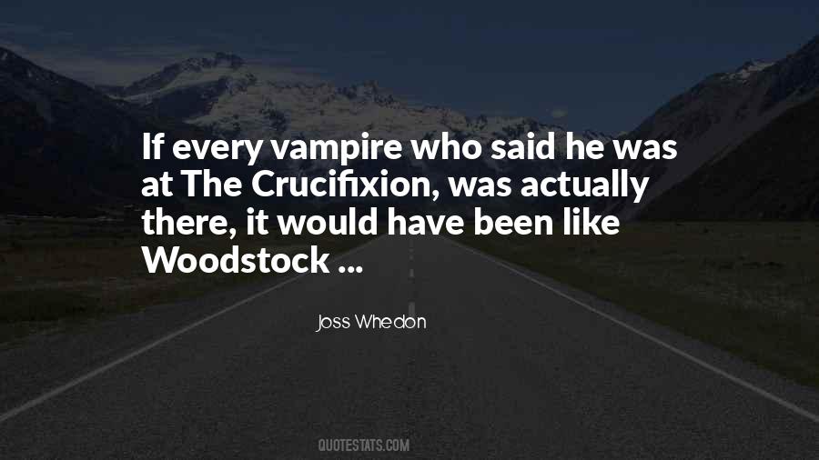 Quotes About Woodstock #984146