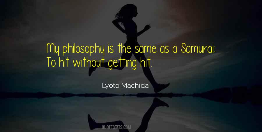 Lyoto Quotes #1097282