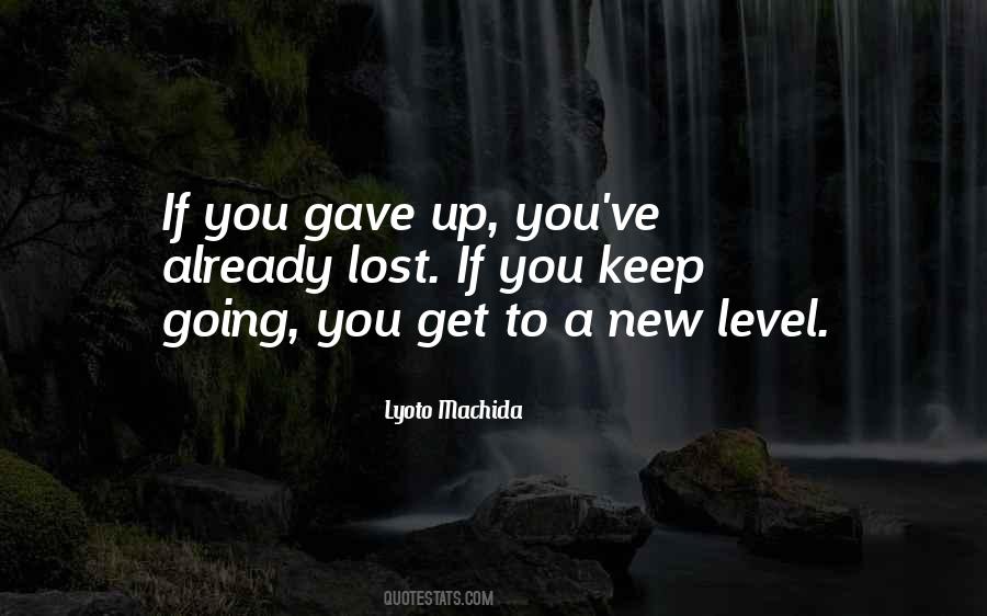 Lyoto Quotes #1426905